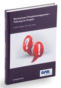 Cover: Basiswissen Projektmanagement - F&uuml;hrung im Projekt - Symposion Publishing