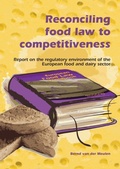 Cover: Reconciling food law to competitiveness - Wageningen Academic Publishers