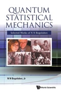 Cover: Quantum Statistical Mechanics: Selected Works Of N N Bogolubov - World Scientific Publishing Co Pte Ltd