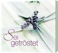 Cover: Sei getr&ouml;stet - Gerth Medien