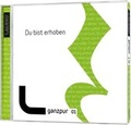 Cover: Du bist erhoben - Gerth Medien