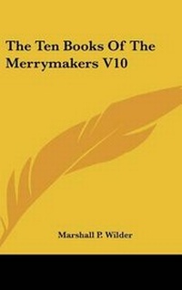 Abbildung von: The Ten Books Of The Merrymakers V10 - Kessinger Publishing
