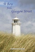Cover: A Boy from Glasgow Street - Easter Morn Publishing