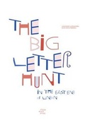 Cover: The Big Letter Hunt - Tower Block Books Ltd