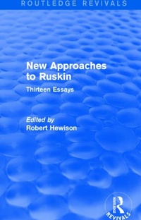 Enlarge image Cover: New Approaches to Ruskin (Routledge Revivals) - Routledge