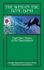 Cover: The Wind in the Rose Bush - Chicago Review Press