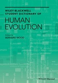 Cover: Wiley-Blackwell Student Dictionary of Human Evolution - Wiley
