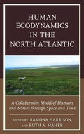 Cover: Human Ecodynamics in the North Atlantic - Lexington Books
