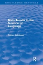 Cover: Main Trends in the Science of Language (Routledge Revivals) - Routledge