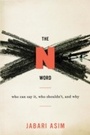 Cover: The N Word - Mariner Books