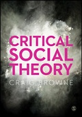 Cover: Critical Social Theory - SAGE Publications Ltd