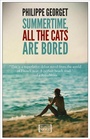 Cover: Summertime, All the Cats Are Bored - Europa Editions