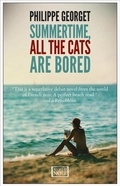 Cover: Summertime, All the Cats Are Bored - Europa Editions
