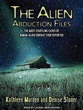 Cover: The Alien Abduction Files - Tantor Media, Inc
