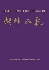Abbildung von: Essence Spirit Blood and Qi - Monkey Press