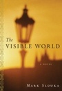 Cover: The Visible World - Mariner Books