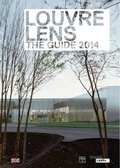 Cover: Louvre Lens: The Guide 2015 - Somogy Editions d'Art