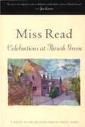 Cover: Celebrations at Thrush Green - Mariner Books