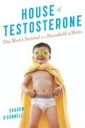 Cover: House of Testosterone - Mariner Books