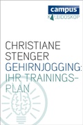 Cover: Gehirnjogging: Ihr Trainingsplan - Campus