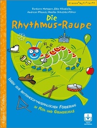 Abbildung von: Die Rhythmus-Raupe - Hug Musikverlage