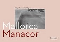 Abbildung von: Manacor. Mallorca - Nicolai Verlag