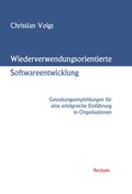 Cover: Wiederverwendungsorientierte Softwareentwicklung - Tectum Wissenschaftsverlag