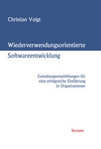 Abbildung von: Wiederverwendungsorientierte Softwareentwicklung - Tectum Wissenschaftsverlag