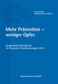 Cover: Mehr Pr&auml;vention - weniger Opfer - Forum Vlg Godesberg