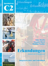 Abbildung von: Erkundungen Deutsch als Fremdsprache C2: Integriertes Kurs- und Arbeitsbuch - Schubert Leipzig
