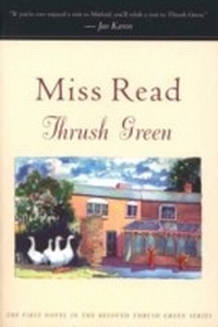 Enlarge image Cover: Thrush Green - Mariner Books