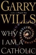 Cover: Why I Am a Catholic - Mariner Books