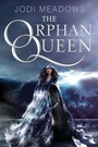 Cover: The Orphan Queen - Katherine Tegen Books