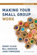 Cover: Making Your Small Group Work Participant's Guide - Zondervan