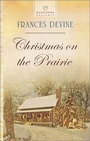 Cover: Christmas on the Prairie - Love Inspired Heartsong Presents