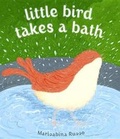 Cover: Little Bird Takes a Bath - Schwartz & Wade Books