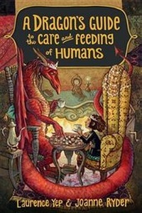 Enlarge image Cover: A Dragon's Guide to the Care and Feeding of Humans - Crown Books for Young Readers