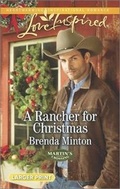 Cover: A Rancher for Christmas - Love Inspired Larger Print
