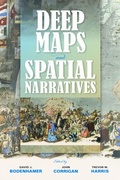 Cover: Deep Maps and Spatial Narratives - Indiana University Press