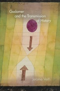 Cover: Gadamer and the Transmission of History - Indiana University Press