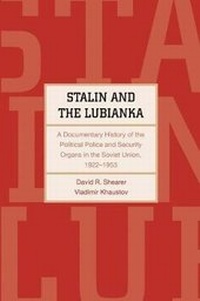 Bild vergrößern Bild: Stalin and the Lubianka - Yale University Press