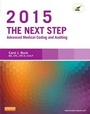 Bild: The Next Step: Advanced Medical Coding and Auditing, 2015 Edition - Elsevier