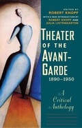 Cover: Theater of the Avant-Garde, 1890-1950 - Yale University Press