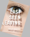 Cover: Last Seen Leaving - Mariner Books