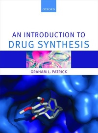 Enlarge image Cover: An Introduction to Drug Synthesis - Oxford University Press