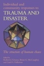 Cover: Individual and Community Responses to Trauma and Disaster - Cambridge University Press
