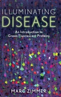 Cover: Illuminating Disease - Oxford University Press Inc