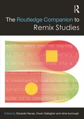 Cover: The Routledge Companion to Remix Studies - Routledge