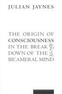 Abbildung von: The Origin of Consciousness in the Breakdown of the Bicameral Mind - Mariner Books