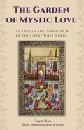 Cover: The Garden of Mystic Love - Albion-Andalus Books